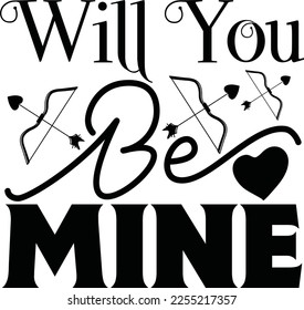 Will you be mine SVG design svg
