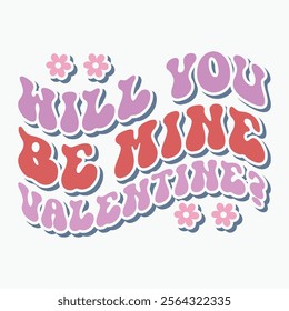 Will you be mine valentine retro t shirt design