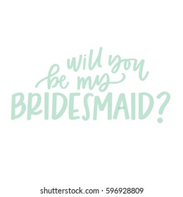 Will You Be My Bridesmaid?