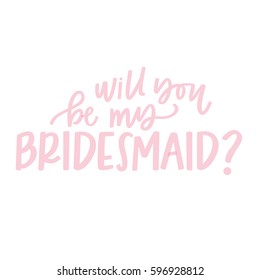 Will You Be My Bridesmaid?