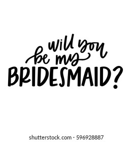 Will You Be My Bridesmaid?