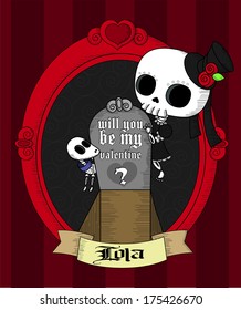 Will you be my valentine? Cool Lola Grim Card.