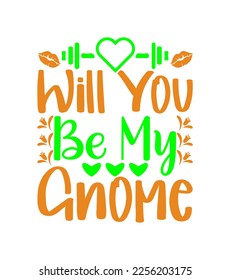 will you be my gnome