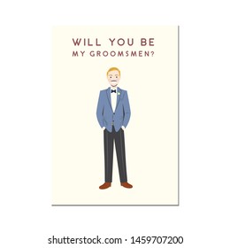 Will You Be My Groomsmen Cute Cartoon Character Portrait