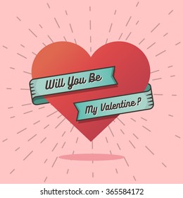 Will you be my valentine text with a big heart background in retro vintage style.