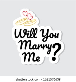 Will you marry me marriage love lettering text sticker, typography editable vector illustration eps 10