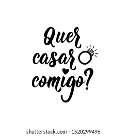 Will you marry me in Portuguese. Ink illustration with hand-drawn lettering. Quer casar comigo