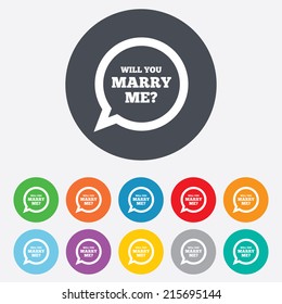 Will you marry me speech bubble sign icon. Engagement symbol. Round colourful 11 buttons. Vector