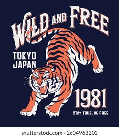 willd and free tiger tokyo japan slogan vector design illustrator for t-shirt