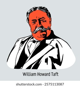 William Howard Taft was the 27th President of the United States and the 10th Chief Justice of the United States Supreme Court, the only person to hold both positions. Hand drawn vector illustration