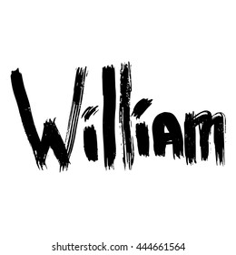 William. Vector illustration. Male name.Black and white graphic. Lettering. Handwritten letters. Good for invitation cards, textile print etc.