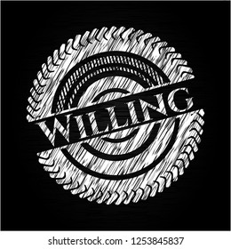 Willing written on a blackboard