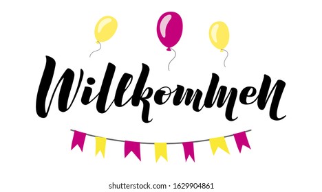 Willkommen (eng: welcome), hand sketched vector text with decorative colorful flag and baloons