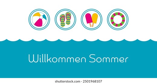 Willkommen Sommer - Text in deutscher Sprache - Willkommen Sommer. Farbige Karte mit Flip-Flops, Strandball, Schwimmring und Eis.