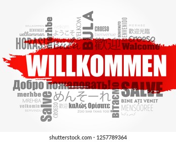 Willkommen, Welcome in German. Word cloud in different languages, conceptual background