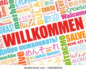 Willkommen (Welcome in German) word cloud in different languages, conceptual background