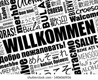 Willkommen (Welcome in German) word cloud in different languages, conceptual background