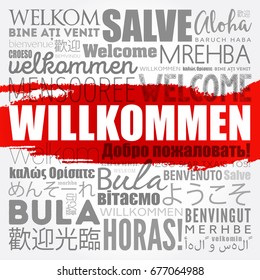 Willkommen, Welcome in German, word cloud in different languages, conceptual background