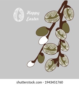 Willow branch (Salix caprea) with colored egg buds. Happy Easter greeting card. Easter patterns handmade. Ethnic motives