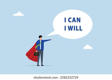 Willpower to be success, entrepreneur hero say I will and I can to achieve success 