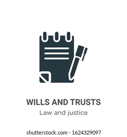 Wills and trusts glyph icon vector on white background. Flat vector wills and trusts icon symbol sign from modern law and justice collection for mobile concept and web apps design.