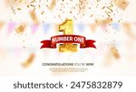 Win 1 place celebrating 3d vector illustration. Number one champion banner. Winner first number with red ribbon on falling down confetti light background.