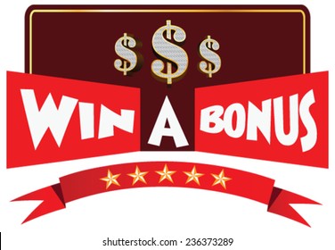 Win a Bonus vector display illustration. Golden diamond dollar sign illustration