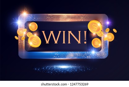 Win! Gambling Game Shining Banner with Gold Flying Coins. Vector illustration