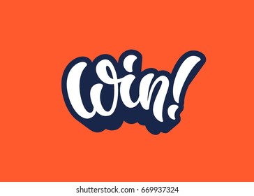 Win lettering text banner. Vector illustration.