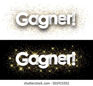 Win paper banner with shining sand, French. Vector illustration.
