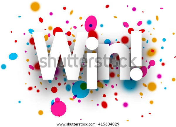 Win Paper Card Color Drops Vector Stock Vector (Royalty Free) 415604029