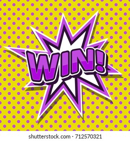 win pop art vector illustration