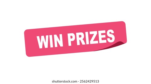 Win prizes pink sticker. win prizes rectangular label vector illustration.