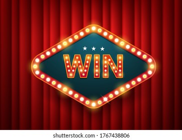 Win, Retro poster speech bubble. electric bulbs frame on red curtain background. Vector illustration