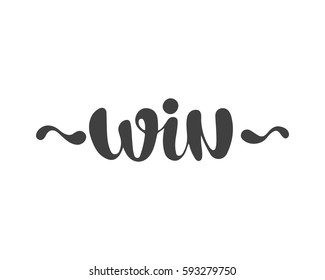 Win text sign test success message contest promotion banner competition and award lucky lottery word modern reward black white vector illustration.