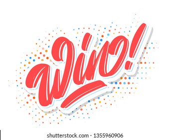 Win! Vector lettering.