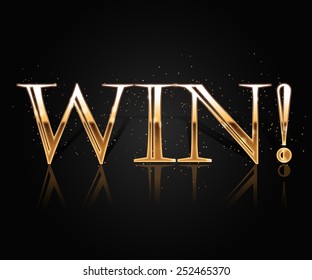 Win! - Vector Shiny Banner, Golden Glittering Text for your Presentation