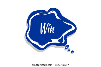 Win Word motivation speech bubbles collection. Doodle speech bubbles with icon text. sketch slogan. Perfect for the design of mugs, gifts, textiles, cards, banners, posters, web, badged, book