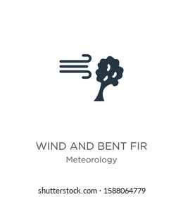 Wind and bent fir icon vector. Trendy flat wind and bent fir icon from meteorology collection isolated on white background. Vector illustration can be used for web and mobile graphic design, logo, 