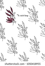 The wind of change. Postcard with branches and leaves. Stylish and modern postcard. A pattern with black and white flowers.