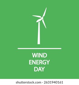 Wind energy day turbine, vector art illustration.