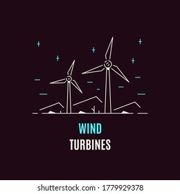 Wind turbines, logo or icon design. Wind energy concept. Flat style line art illustration on dark background.