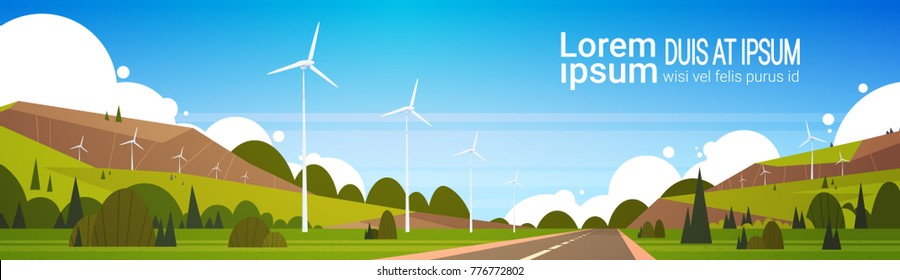 Wind Turbines Near Road Natural Landscape Background Woth Copy Space Alternative Power Concept Flat Vector Illustration