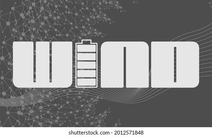 Wind word with battery icon. Lines connected with dots backdrop