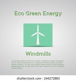 Windmills receiving wind energy poster. Vector illustration concepts for ecology,  and green technology. flat design. Banner.