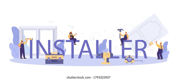 Window and door installer typographic header. Professional service, repairman team. Construction service, house renovation. Isolated flat vector illustration