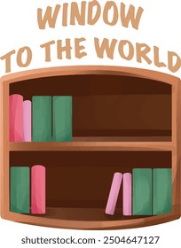 window to the world. book illustration with typography design