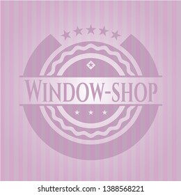 Window-shop vintage pink emblem. Vector Illustration. Detailed.