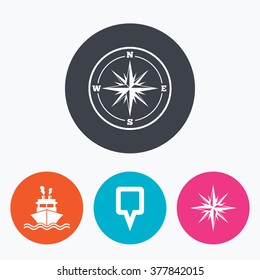 Windrose navigation compass icons. Shipping delivery sign. Location map pointer symbol. Circle flat buttons with icon.