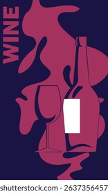 Wine bar poster, restaurant menu, sommelier, design wine bottle, glass. Wine tasting, drinking, red wine, merlot, sauvignon